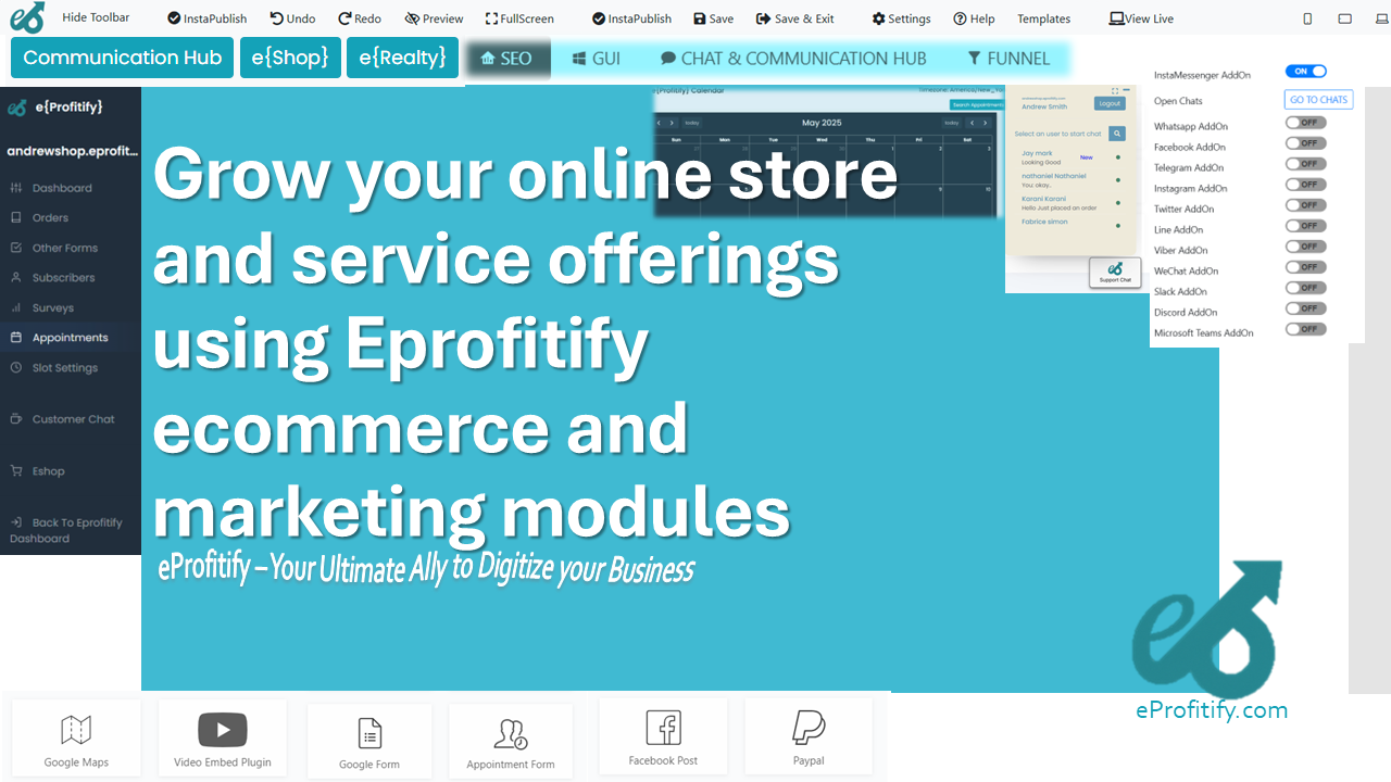 Grow your online store and service offerings using Eprofitify ecommerce and marketing modules